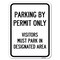Signmission Parking by Permit Only Visitors Must Park in Designated Area Parking, A-1824-23455 A-1824-23455 - alternate 1